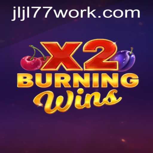 Discovering the Thrills of BurningWinsX2: A Deep Dive into Gameplay and Current Trends