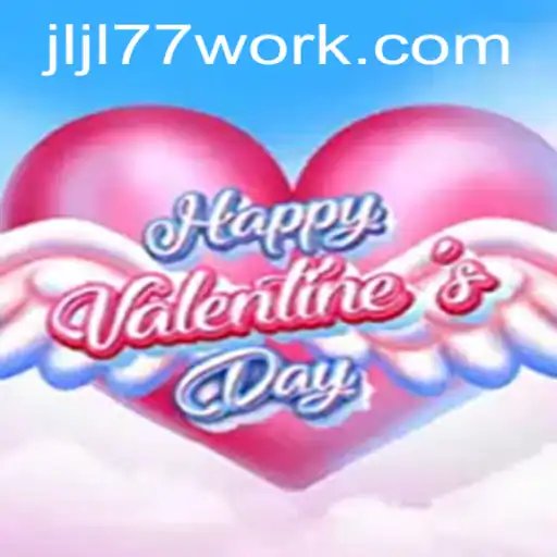 Exploring HappyValentinesDay: A Unique Gaming Experience with JLJL77